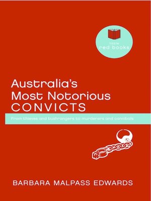 cover image of Australia's Most Notorious Convicts